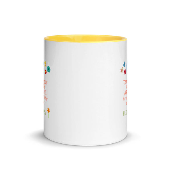 Teach Me About Flowers Mug