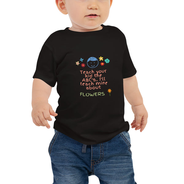 Teach Me About Flowers Baby Tee (Black)