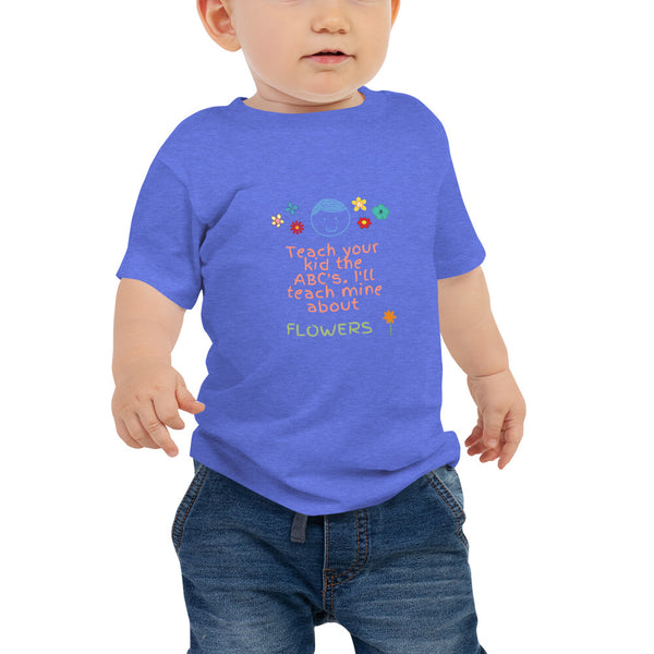 Teach Me About Flowers Baby Tee