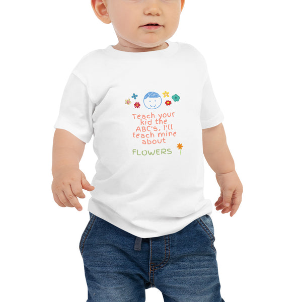 Teach Me About Flowers Baby Tee