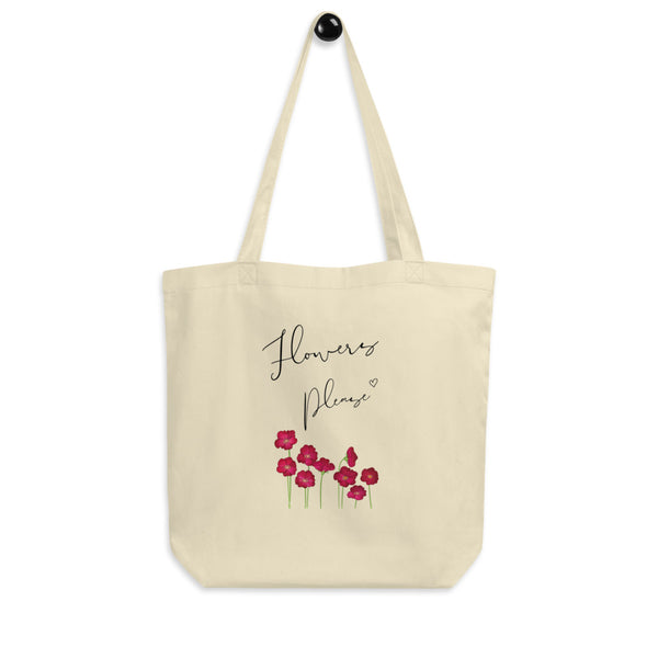 Flowers Please Organic Tote Bag