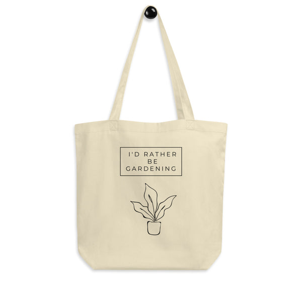 Rather Be Gardening Organic Tote Bag