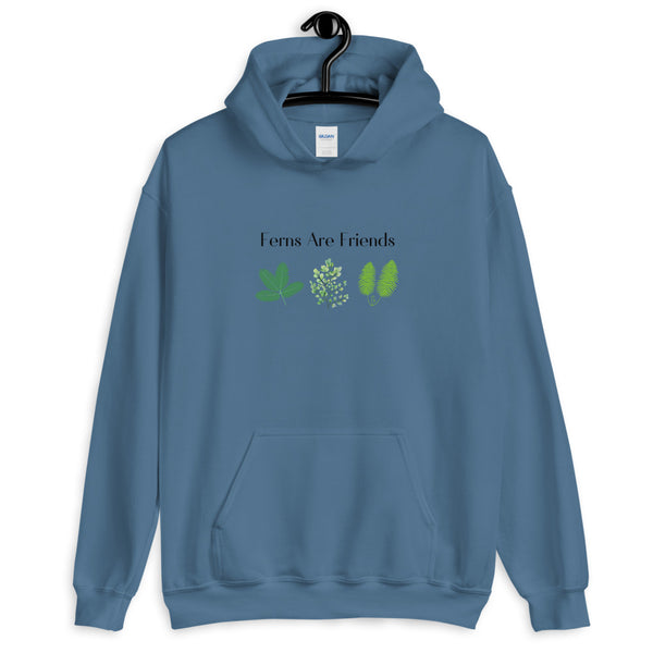 Ferns Are Friends Unisex Hoodie