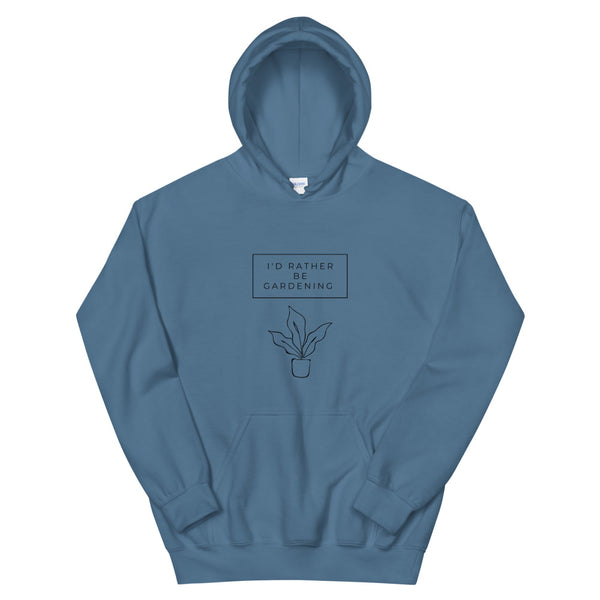 I'd Rather Be Gardening Unisex Hoodie (Light Colors)