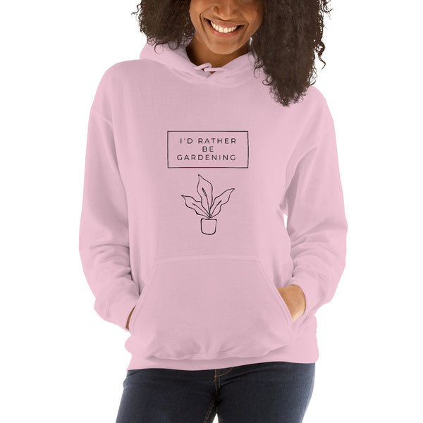 I'd Rather Be Gardening Unisex Hoodie (Light Colors)