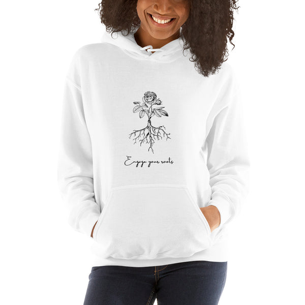 Engage Your Roots Unisex Hoodie