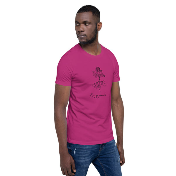 Engage Your Roots Unisex T-Shirt