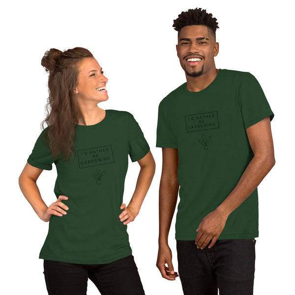 Rather Be Gardening Unisex T-Shirt