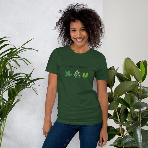 Ferns Are Friends Unisex T-Shirt