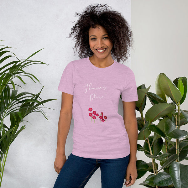 Flowers Please Women's T-Shirt