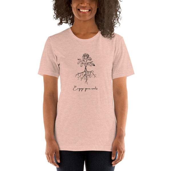 Engage Your Roots Unisex T-Shirt