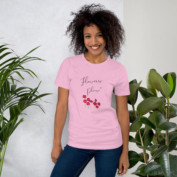 Flowers Please Women's T-Shirt