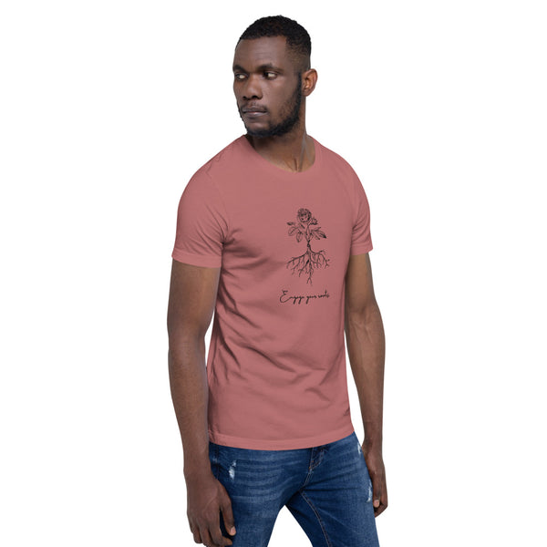 Engage Your Roots Unisex T-Shirt