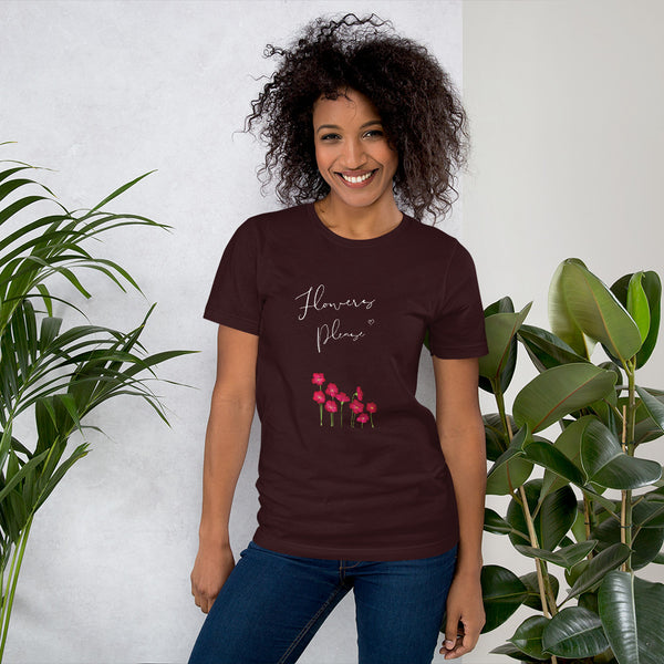 Flowers Please Women's T-Shirt