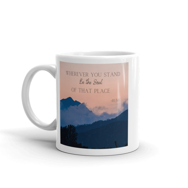 'Be The Soul' Rumi Mug