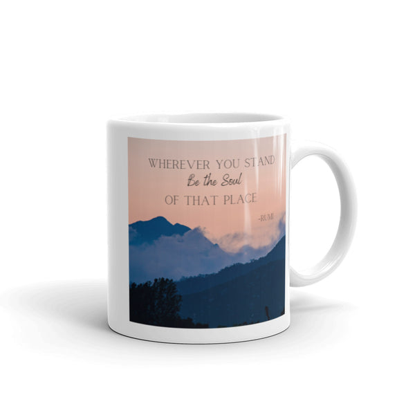 'Be The Soul' Rumi Mug