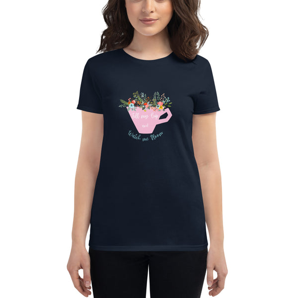 Fill My Cup Women's T-shirt